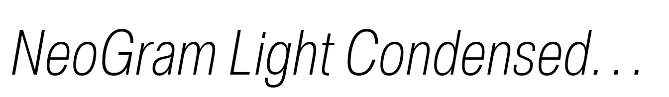 NeoGram Light Condensed Italic